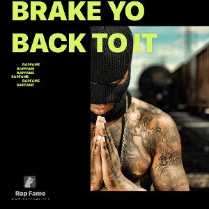 Brake yo back to it 
