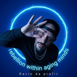 rebellion within aging minds (freestyle)
