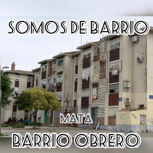 SOMOS DE BARRIO (FRONTEO)