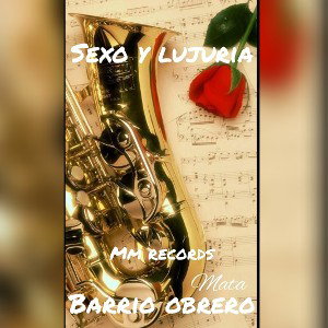 SEXO Y LUJURIA. (RapSensual) 😉