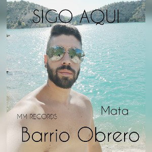 SIGO AQUI (SonidoDeBarrio)