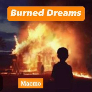 Burned Dreams