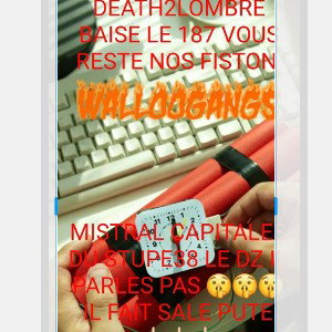 #DEATH2LOMBRE #CLEHELLHA  #SALEPUTE #38MISTRAL 