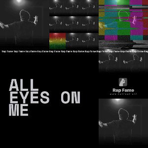 All eyes on me 