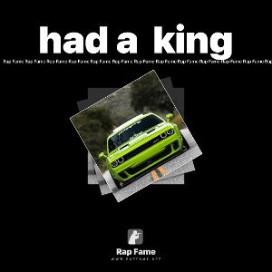 had a  king