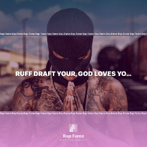 ruff draft Your, God loves You!