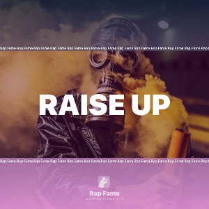 raise up