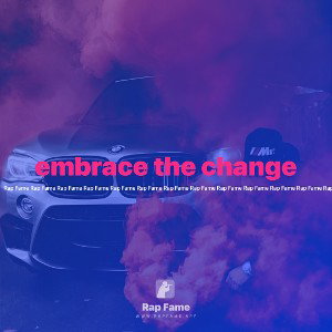 embrace the change