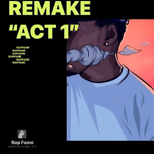 remake “Act 1”