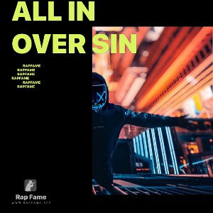 All in Over sin