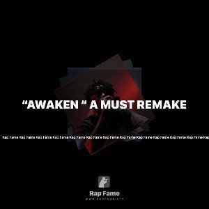 “Awaken “ a must remake 