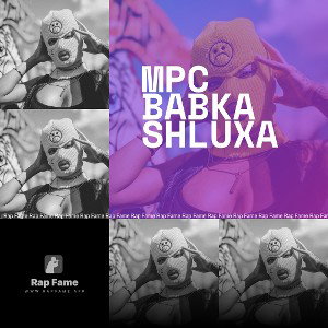 mpc babka shluxa 