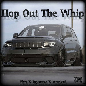 Hop Out The Whip