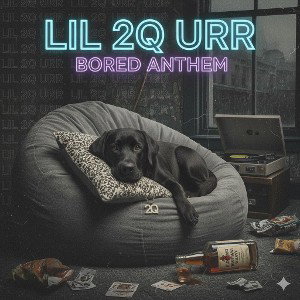 Uncut, Unfiltered, Raw (Bored Anthem) 