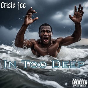 In Too Deep