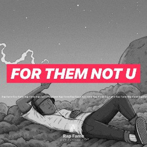 for them not u 
