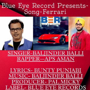 Ferrari By Baljinder Balli Ft APS AMAN