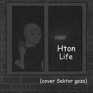 Life (cover Сектор газа)