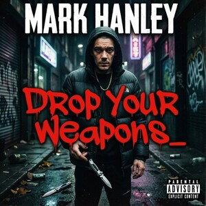 Drop Your Weapons {Remix}