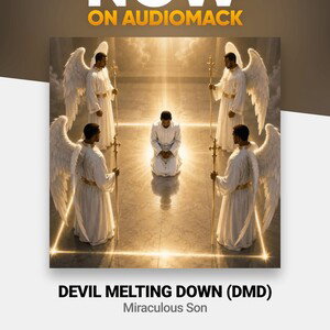 Miraculous Son - Devil Melting down 