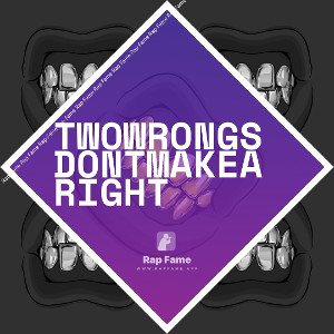 Twowrongsdontmakearight