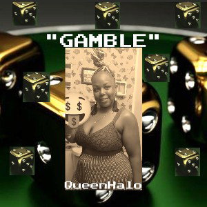 Gamble Queen Halo 
