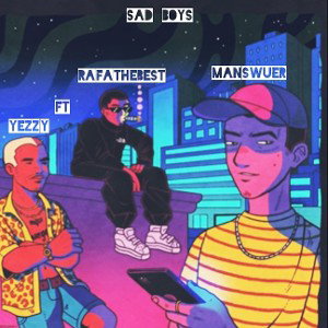 Yezzy Principe- Rafathebest - Manswuer (SAD BOYS)