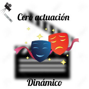 Cero actuación - Dinámico 