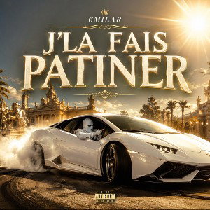 6MILAR - J'la Fais Patiner