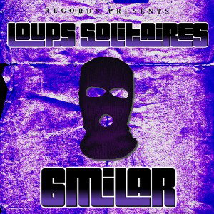 6MILAR // Loups Solitaires // 2026