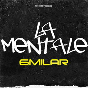 6MILAR - LA MENTALE