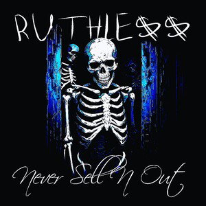 NEVER SELL'N OUT