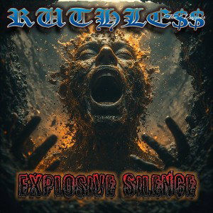 EXPLOSIVE SILENCE 
