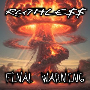 RUTHLE$$ — “FINAL WARNING”  