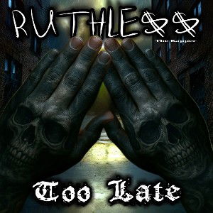 Too Late 