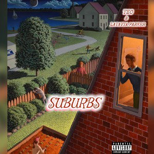 ❌THE BURBS❌ Feat Latavia P.