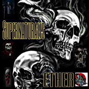 Supernaturalis (Remastered)