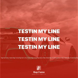 Testin My Line