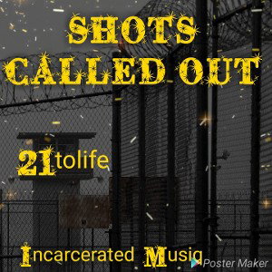 SHOTS CALLED OUT(full song)
