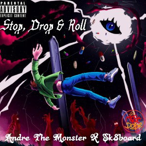 Stop, Drop & Roll ft. Sk8board - L2M