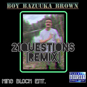 21 Questions (Remix)