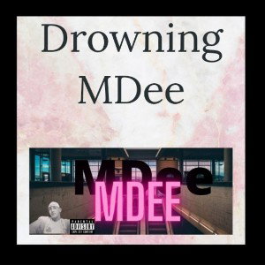🇬🇧 MDee 🔥 - Im Drowning
