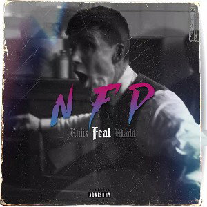 aniis - NFP - Feat Madd 
