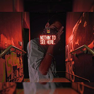 2-Nothing To See Here