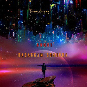 Anoxi - Başarcam Sonunda | prod. ThugStage Beats