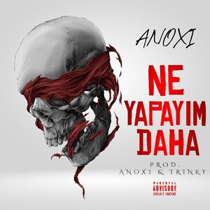 Anoxi - Ne Yapayım Daha (Prod. by Anoxi & Trinky)