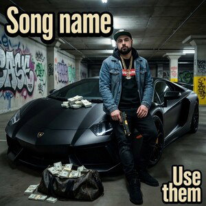 song name use them 