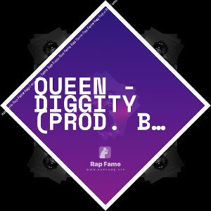 Queen - Diggity (Prod. BMTJ)