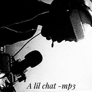 A Lil Chat m.mp3