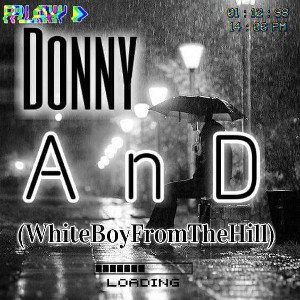 Donny - AnD (WhiteBoyFromTheHill) 